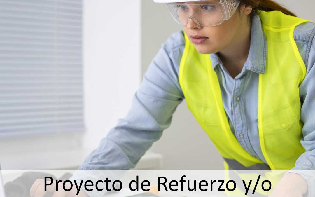 Proyecto de Refuerzo y/o Consolidación, Conservación y Mantenimiento de Edificios